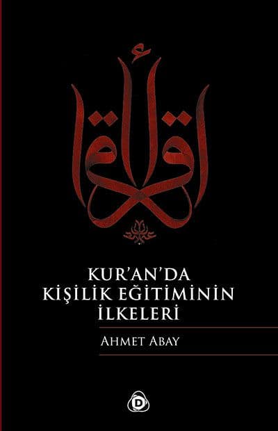 Kur'an'da Kişilik Eğitiminin İlkeleri